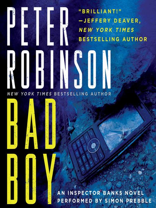 Title details for Bad Boy by Peter Robinson - Available